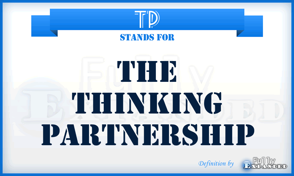 TP - The Thinking Partnership