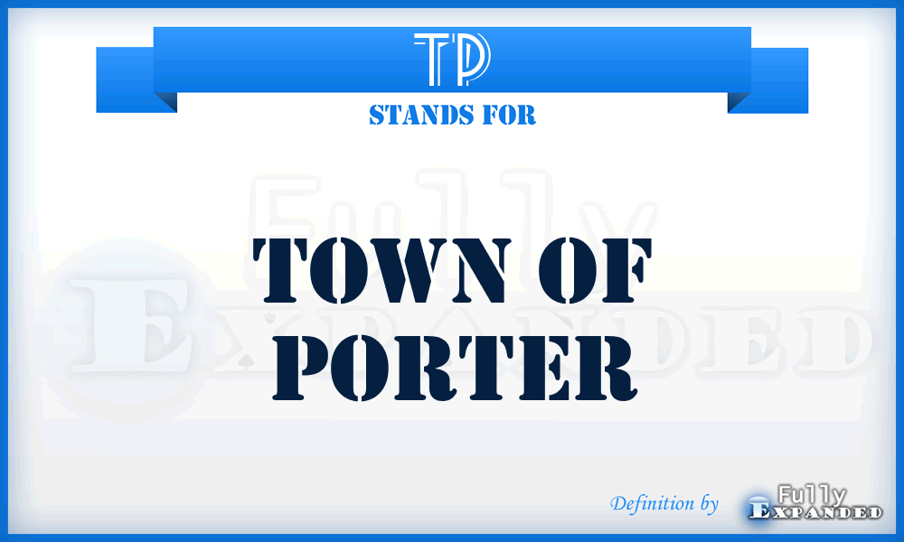 TP - Town of Porter