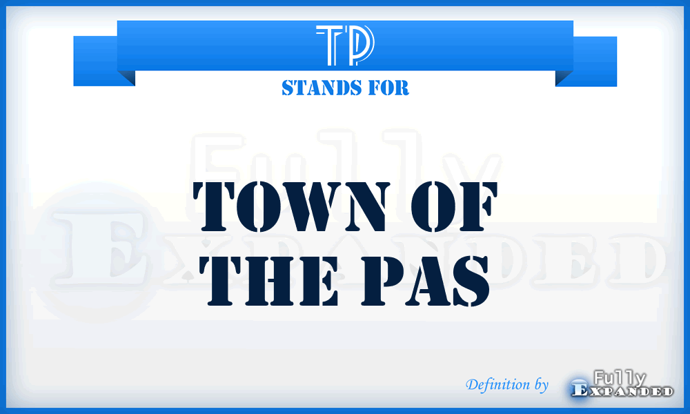 TP - Town of the Pas