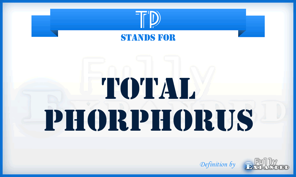 TP - Total Phorphorus