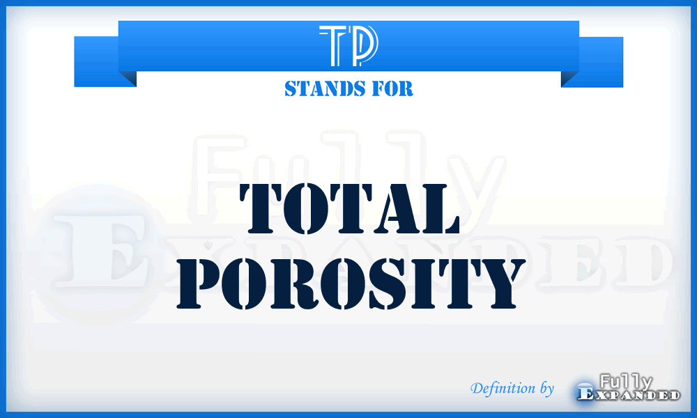 TP - Total Porosity