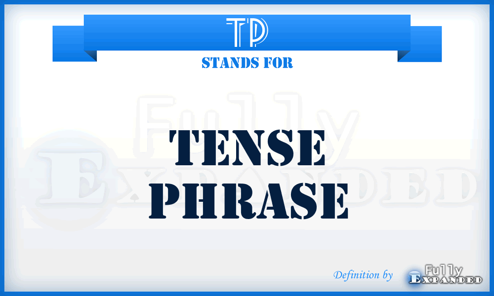 TP - tense phrase