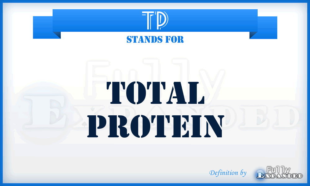 TP - total protein