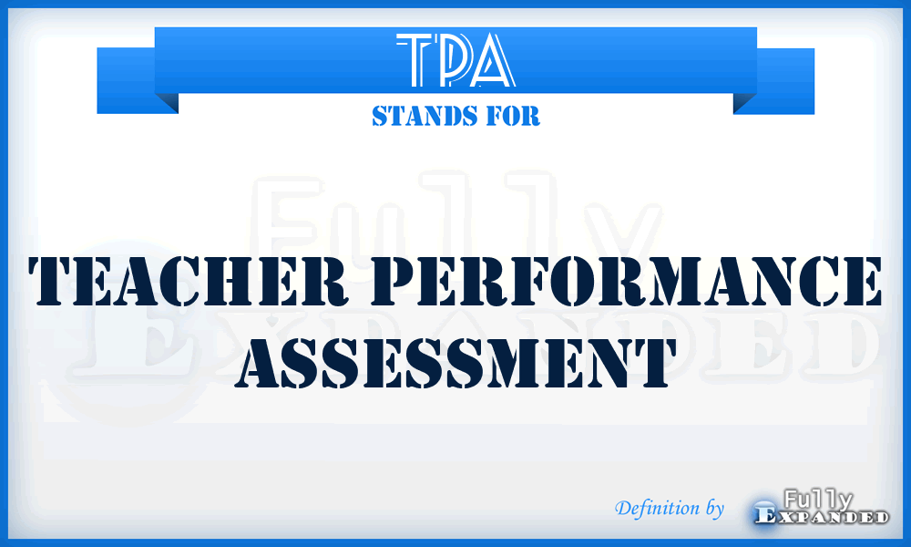 TPA - Teacher Performance Assessment