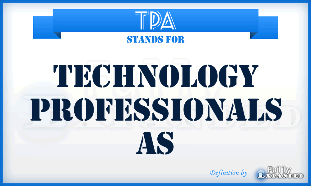 TPA - Technology Professionals As