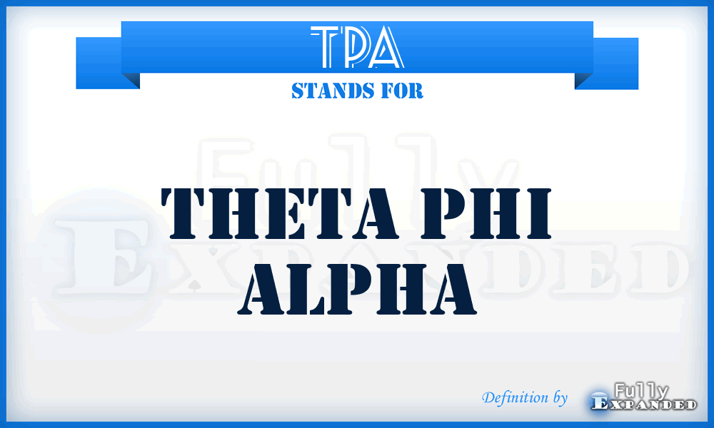 TPA - Theta Phi Alpha