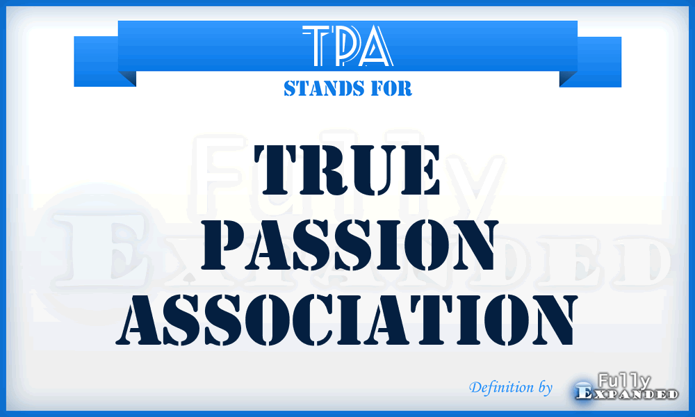 TPA - True Passion Association