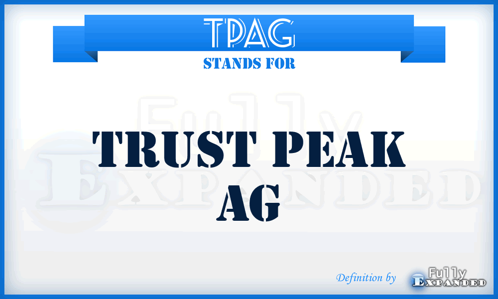 TPAG - Trust Peak AG