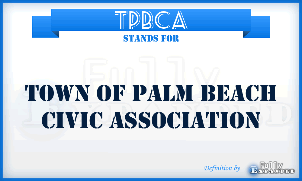TPBCA - Town of Palm Beach Civic Association