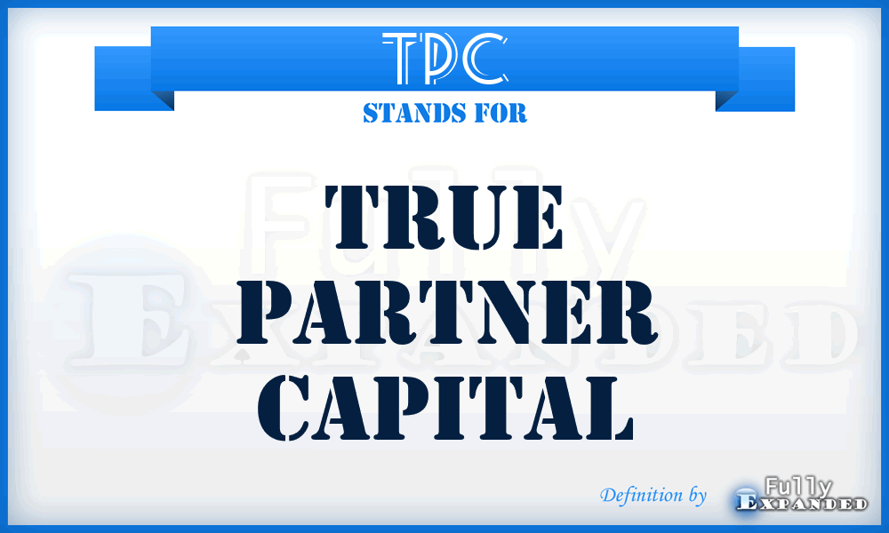 TPC - True Partner Capital
