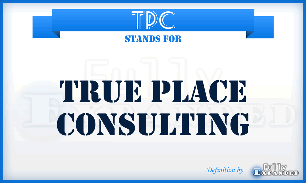 TPC - True Place Consulting