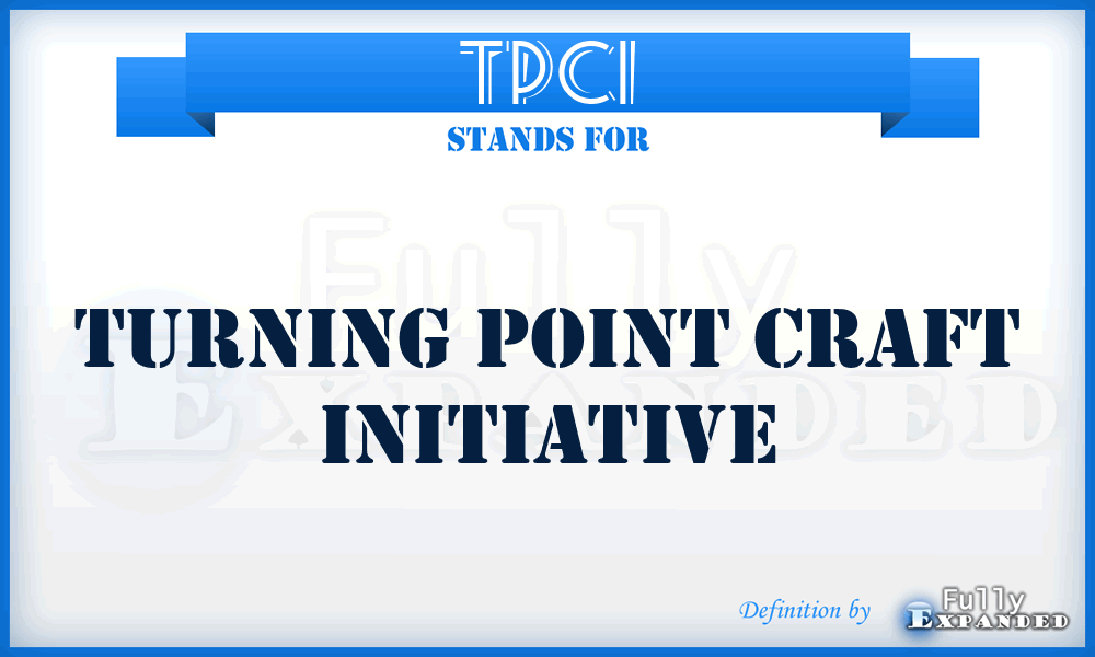 TPCI - Turning Point Craft Initiative
