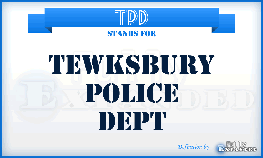 TPD - Tewksbury Police Dept