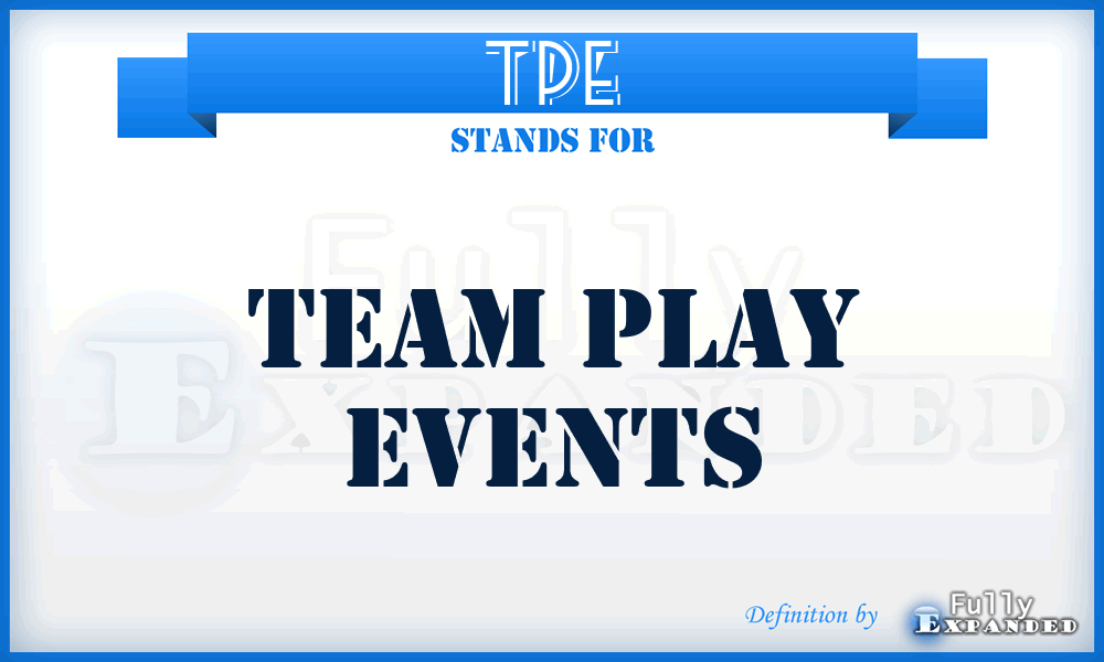 TPE - Team Play Events