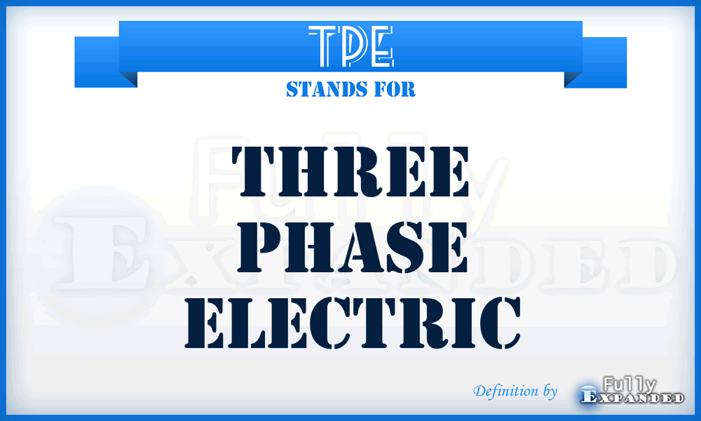 TPE - Three Phase Electric
