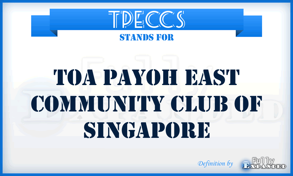 TPECCS - Toa Payoh East Community Club of Singapore