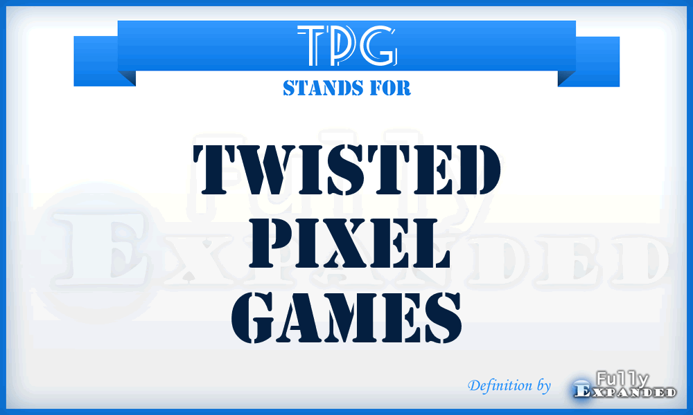 TPG - Twisted Pixel Games