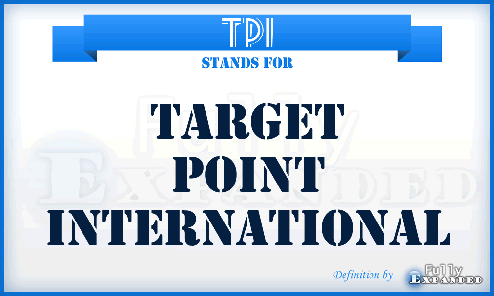 TPI - Target Point International