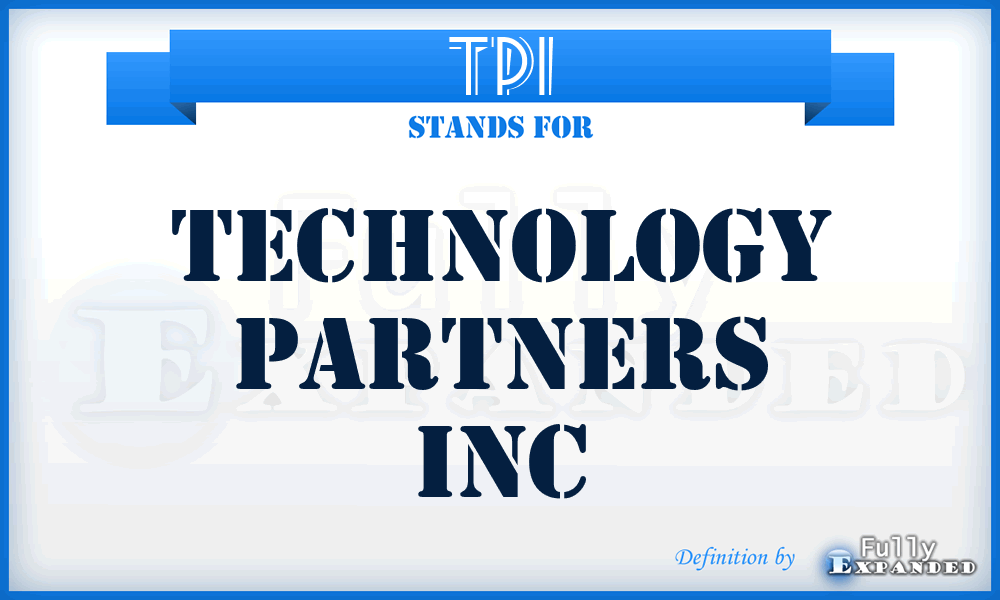 TPI - Technology Partners Inc