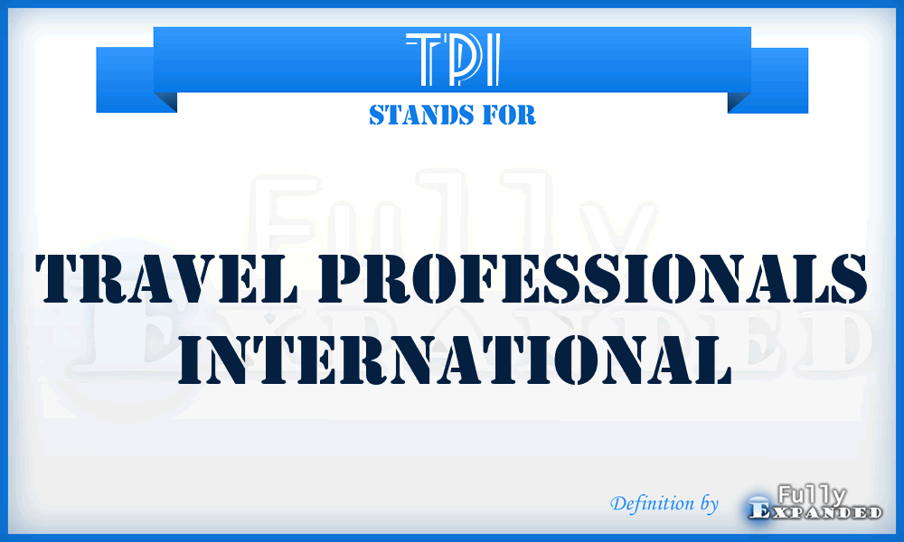 TPI - Travel Professionals International