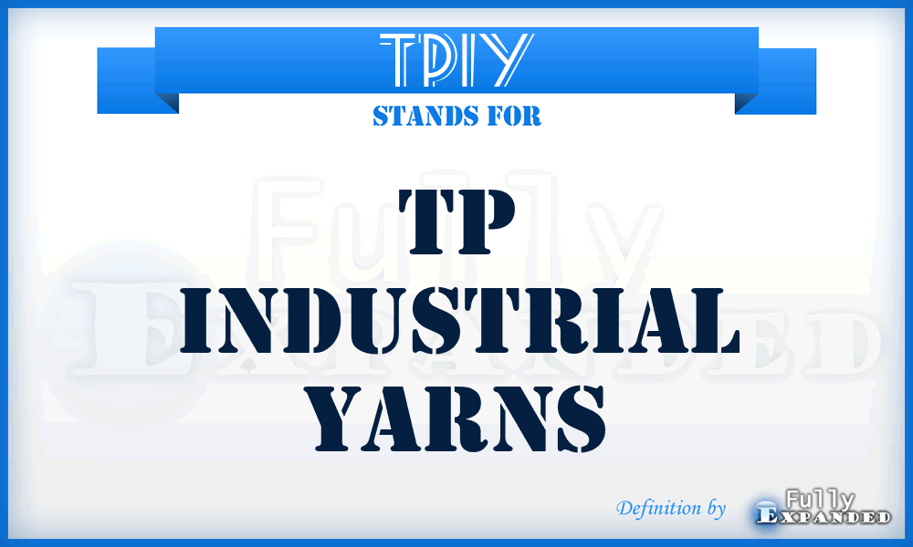 TPIY - TP Industrial Yarns