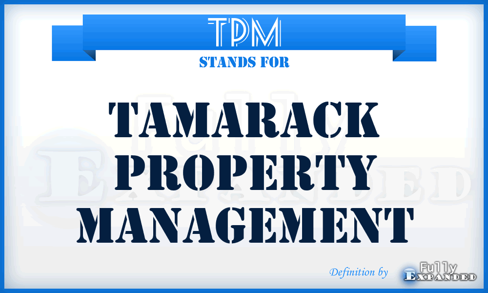 TPM - Tamarack Property Management