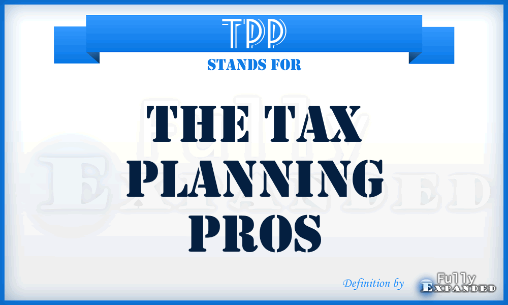 TPP - The Tax Planning Pros