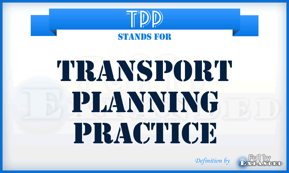 TPP - Transport Planning Practice