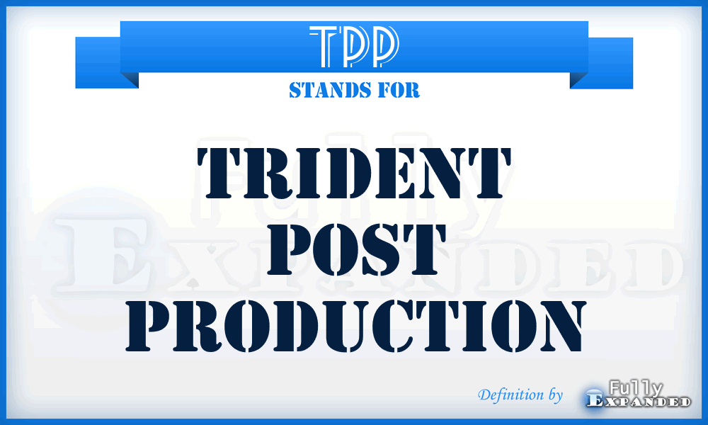 TPP - Trident Post Production