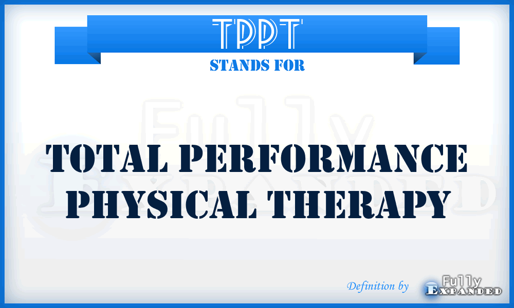 TPPT - Total Performance Physical Therapy