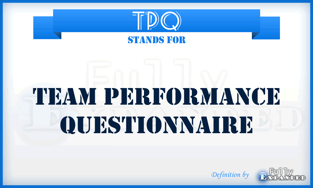 TPQ - Team Performance Questionnaire