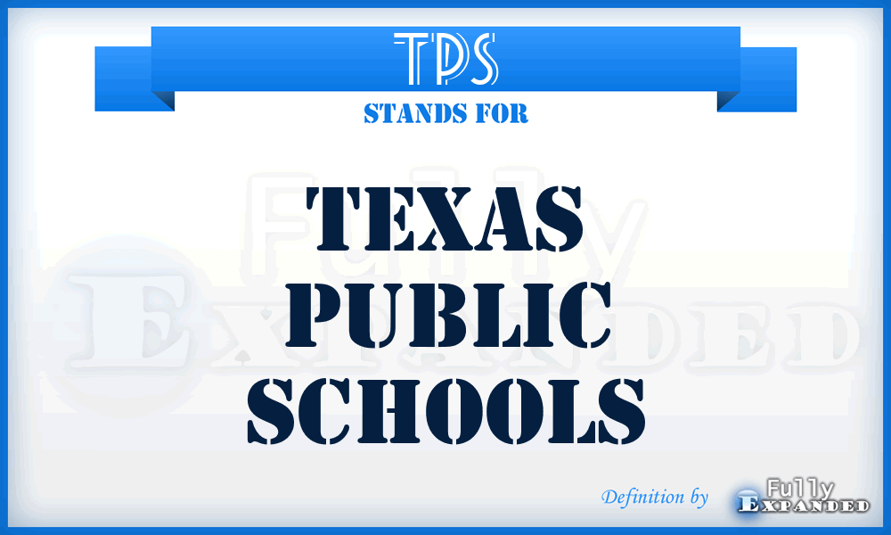 TPS - Texas Public Schools