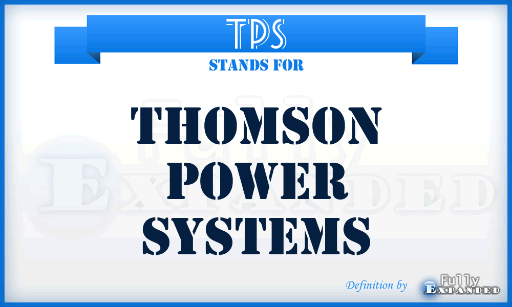 TPS - Thomson Power Systems
