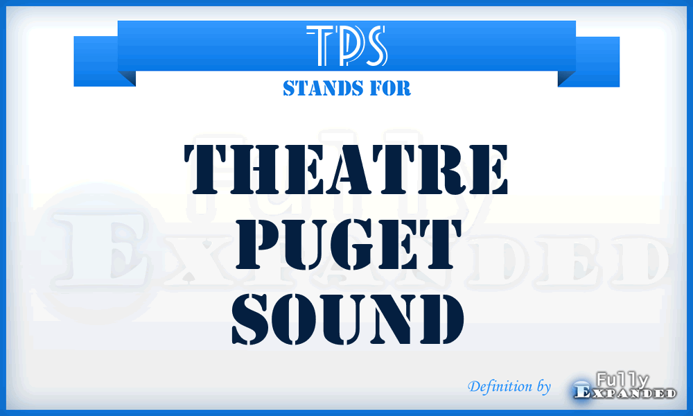 TPS - Theatre Puget Sound