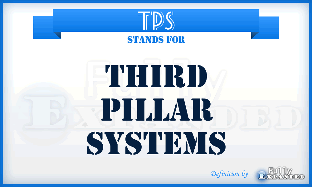 TPS - Third Pillar Systems