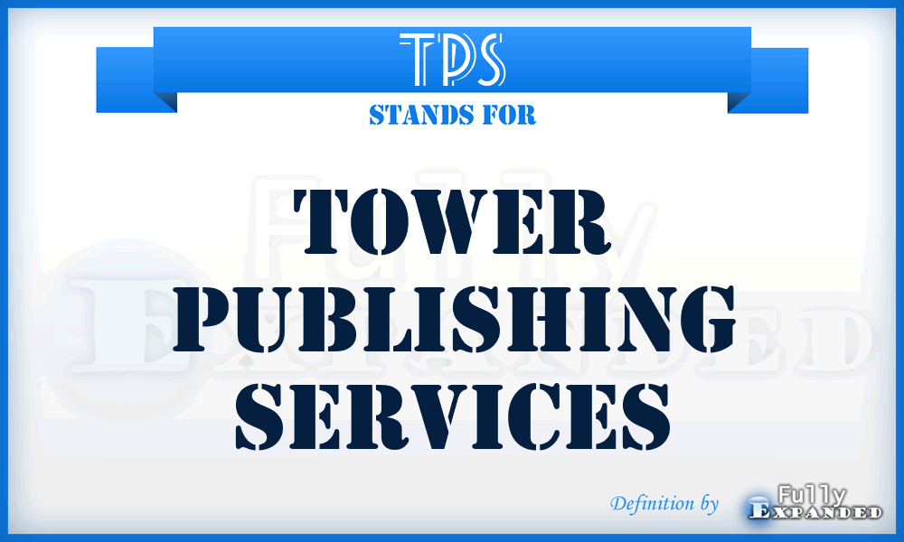 TPS - Tower Publishing Services