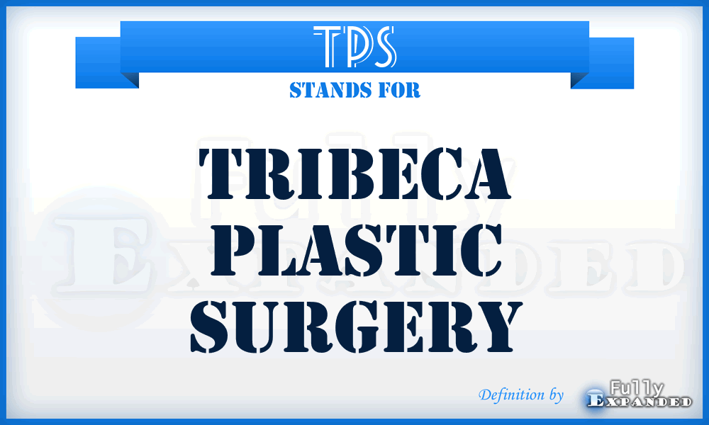 TPS - Tribeca Plastic Surgery