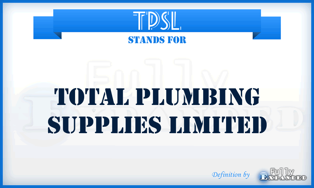TPSL - Total Plumbing Supplies Limited