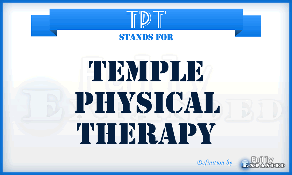TPT - Temple Physical Therapy