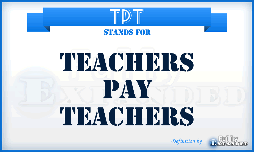 TPT - Teachers Pay Teachers