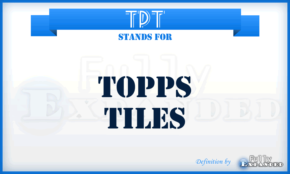 TPT - Topps Tiles
