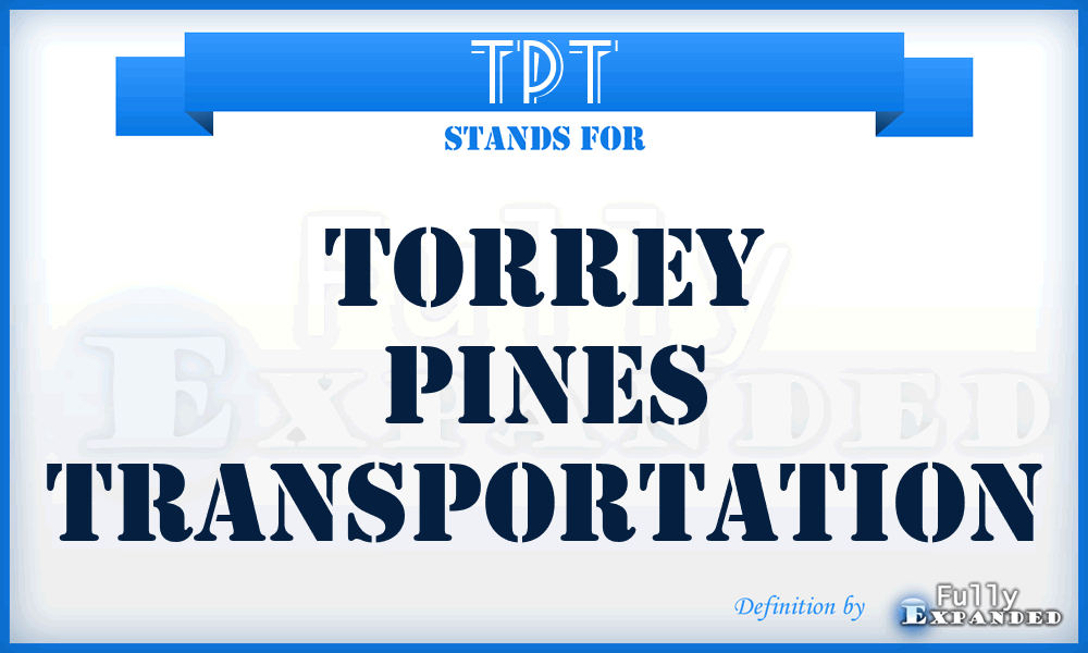 TPT - Torrey Pines Transportation