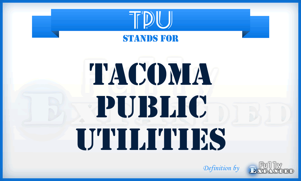 TPU - Tacoma Public Utilities