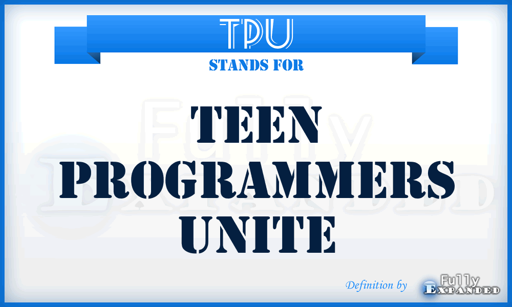 TPU - Teen Programmers Unite