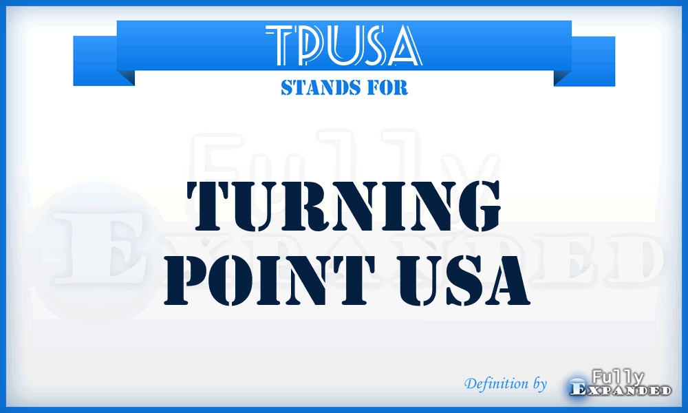 TPUSA - Turning Point USA