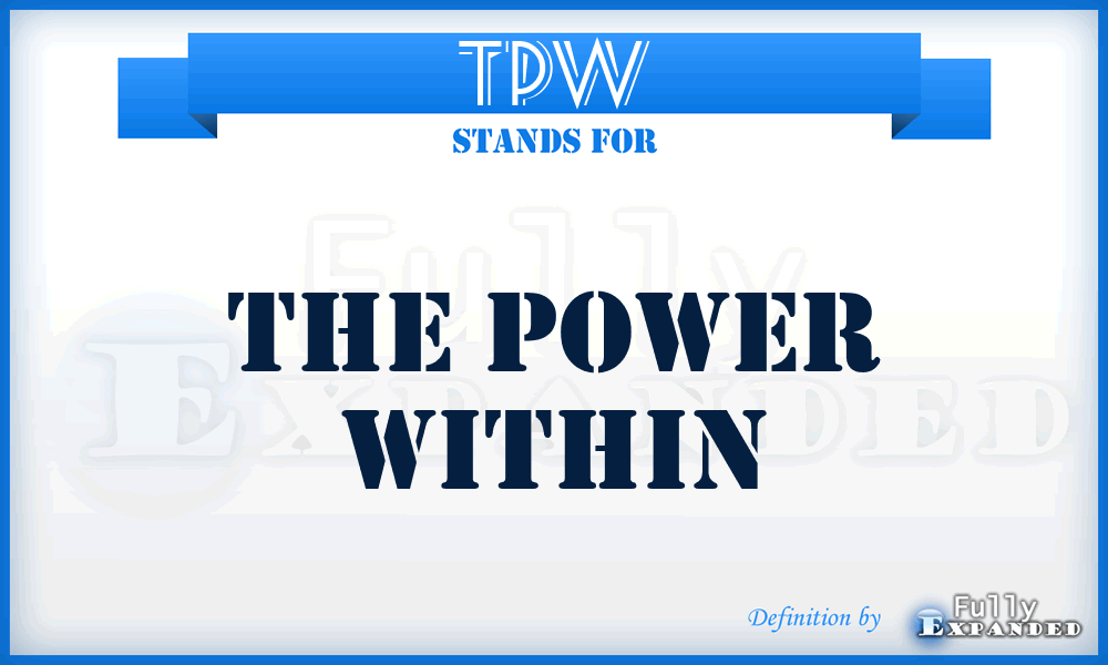 TPW - The Power Within