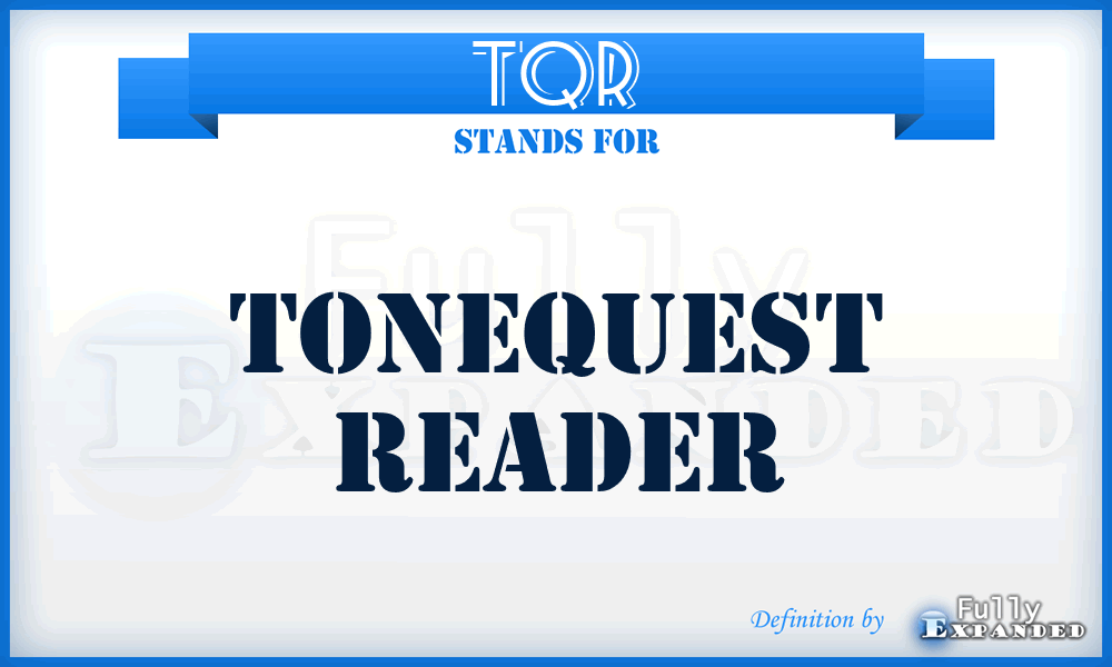 TQR - ToneQuest Reader