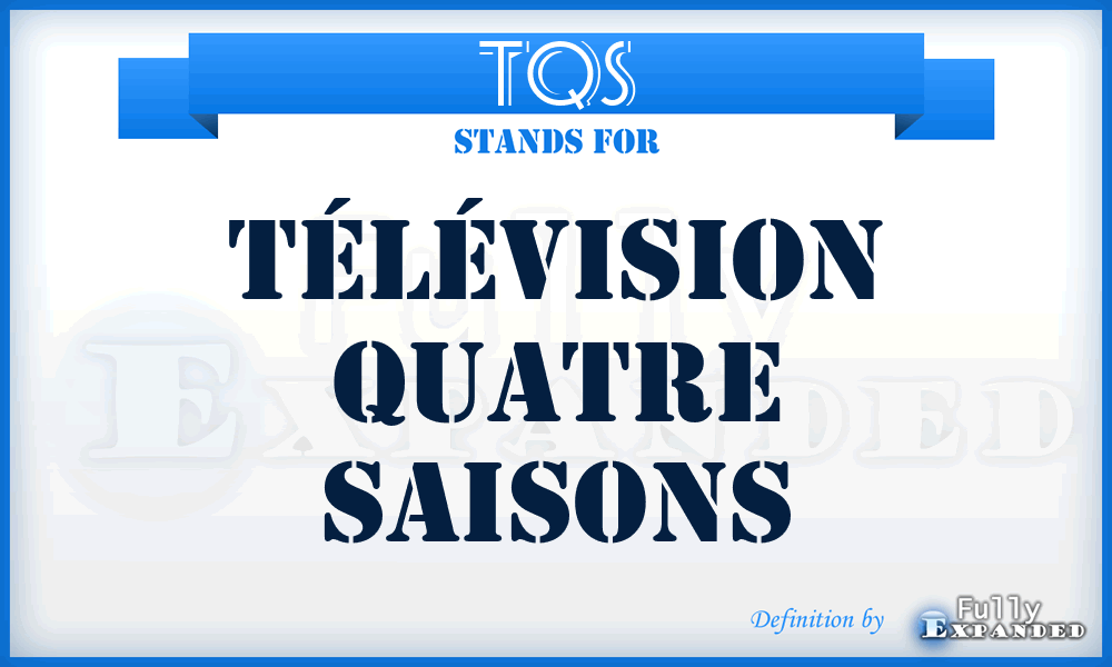 TQS - Télévision Quatre Saisons
