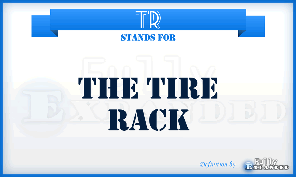 TR - The Tire Rack