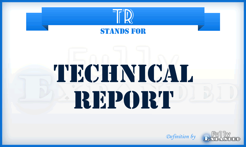 TR - technical report